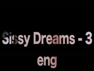 Sissy Dream 3